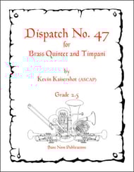 Dispatch No. 47 Brass Quintet with Timpani cover Thumbnail